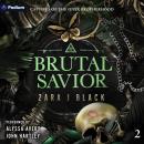 Brutal Savior: Captives of the Onyx Brotherhood, Book 2 Audiobook
