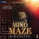 Mind Maze: The Crowne Conspiracy, Book 2 Audiobook