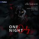 One Night Only Audiobook