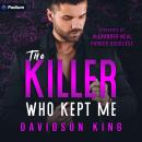 The Killer Who Kept Me Audiobook