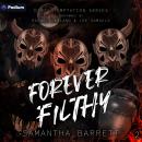 Forever Filthy: Dirty Temptation, Book 2 Audiobook