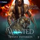 Wanted: The Nightwolf Pack, Book 2 Audiobook
