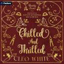 Chilled and Thrilled: Daddy Issues, Book 1 Audiobook