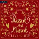 Kissed and Missed: Daddy Issues, Book 2 Audiobook