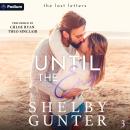 Until the End: The Lost Letters, Book 3 Audiobook