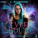 Ever Bound: Mystics of Mercy Ridge, Book 2 Audiobook