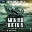 Monroe Doctrine: A Post-War Novel: Monroe Doctrine, Book 9 Audiobook