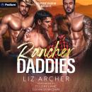 Rancher Daddies: A Reverse Harem Daddies Standalone Audiobook
