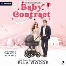 Baby Contract: The Contract Series, Book 2 Audiobook