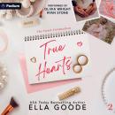 True Hearts: The Heart Connection, Book 2 Audiobook