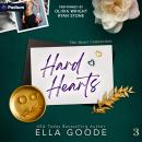 Hard Hearts: The Heart Connection, Book 3 Audiobook