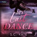 My Last Dance: Centre Ice, Book 2 Audiobook