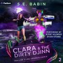 Clara & the Dirty Djinn: Trailer Park Transylvania, Book 2 Audiobook