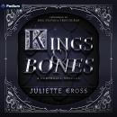 Kings and Bones: A Northgall Novella: A Rise of Northgall Standalone Audiobook