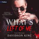 What's Left of Me: Saint Brothers, Book 4 Audiobook