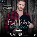Bull Riders Don't Swoon: Kissing Ridge Cowboys, Book 2 Audiobook