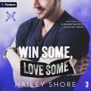 Win Some, Love Some: The Locke Brothers, Book 3 Audiobook