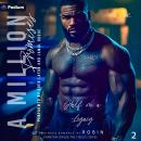 A Million Promises: An Unhinged Romance: Half on a Legacy: Phantom League/The Steele's Series, Book 2 Audiobook