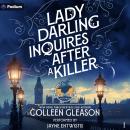 Lady Darling Inquires After a Killer: Lady Darling, Book 1 Audiobook