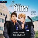 Zone Entry: Camrose U, Book 1 Audiobook