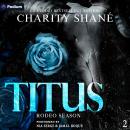 Titus: Rodeo Season, Book 2 Audiobook