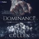 Dominance: A Fractured Diamonds Saga Standalone Audiobook