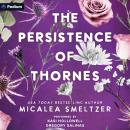 The Persistence of Thornes Audiobook