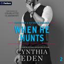 When He Hunts: Protector and Defender Romance, Book 2 Audiobook