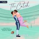 The Catch: Seattle Strike Series, Book 2 Audiobook