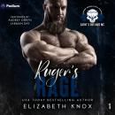 Ruger's Rage: Saint's Outlaws MC: Morgantown, WV, Book 1 Audiobook