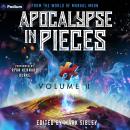 Apocalypse in Pieces Anthology Vol. 2: A Mongol Moon Anthology Audiobook