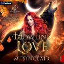 Howling Love: Hunter's Moon Ritual, Book 1 Audiobook