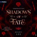 Shadows of Fate: Threads of Fate, Book 1 Audiobook