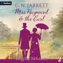 Miss Hayward and the Earl: Dazzling Debutantes, Book 2 Audiobook