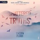 Shattered Truths: All These Broken Parts, Book 2 Audiobook
