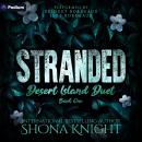Stranded: Desert Island Duet, Book 1 Audiobook