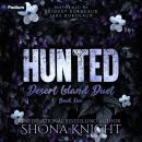 Hunted: Desert Island Duet, Book 2 Audiobook