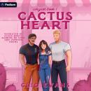 Cactus Heart: Whynot, Book 1 Audiobook