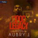 Hood Legacy Audiobook