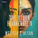 The Other Frankenstein Audiobook