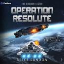 Operation Resolute: The Obsidian Sector, Book 1 Audiobook