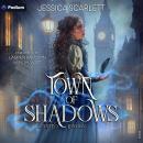 Town of Shadows: Slanted London, Book 1 Audiobook