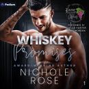 Whiskey Promises: Wine Country Alphas, Book 1 Audiobook