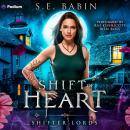 Shift of Heart: Shifter Lords, Book 1 Audiobook