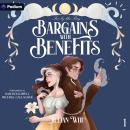 Bargains with Benefits: Fae by the Bay, Book 1 Audiobook
