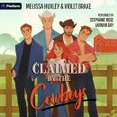 Claimed by the Cowboys Audiobook