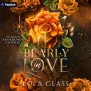 Bearly in Love Audiobook