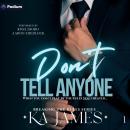 Don't Tell Anyone: Breaking the Rules, Book 1 Audiobook