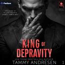 King of Depravity: Kings of Las Vegas, Book 1 Audiobook