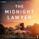 The Midnight Lawyer: Hank Luger Legal Thrillers, Book 1 Audiobook